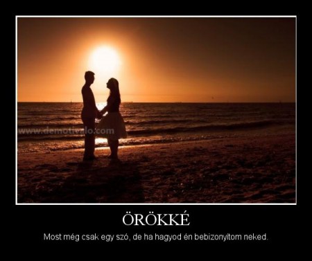 Örökké...