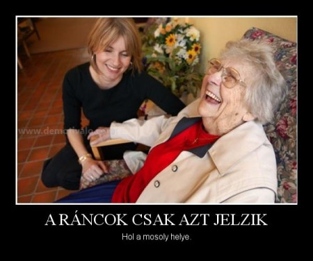 A ráncok csak azt jelzik...