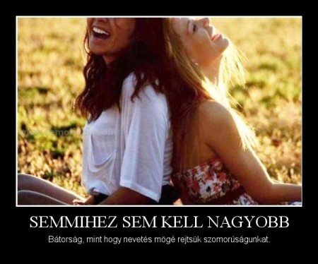 Semmihez sem kell nagyobb...