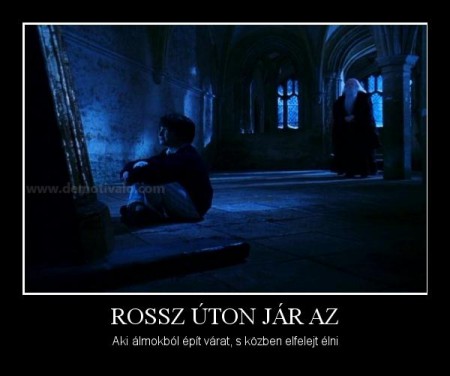 Rossz úton jár az...