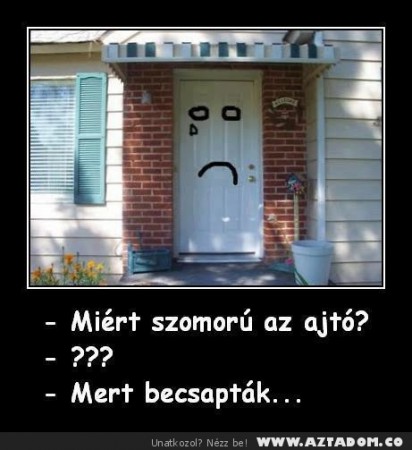 Miért szomorú az ajtó?