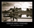 Néha el kell veszned...